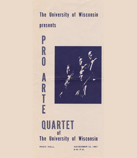 The cover of a Pro Arte Quartet program for a concert held in Music Hall, 1967. (Image courtesy of the UW Archives #S11595.) The cover of a Pro Arte Quartet program for a concert held in Music Hall, 1967.