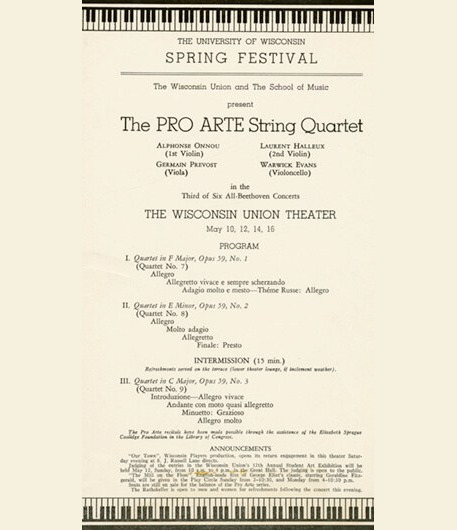 A program for a performance by the Pro Arte Quartet during the UW Spring Music Festival, date unknown. (Image courtesy of the UW Archives #S11014.) A program for a performance by the Pro Arte Quartet during the UW Spring Music Festival, date unknown.