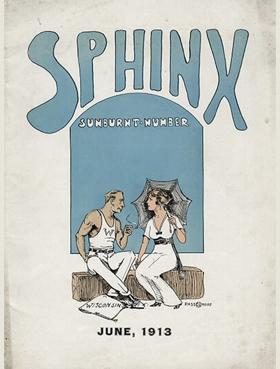 This 1913 cover used a style of drawing that was often featured in the Sphinx. (Image courtesy of the UW Digital Collections Center.) Cover of the 1913 Sphinx.